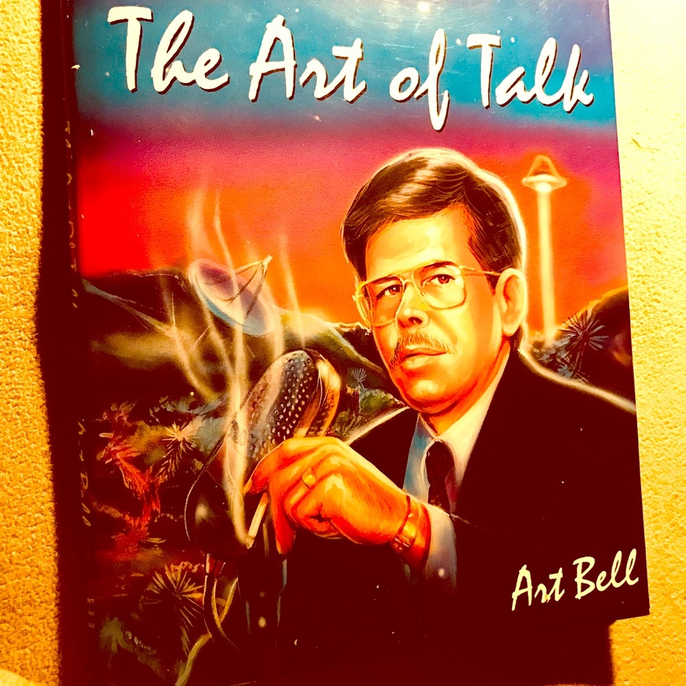 Art Bell The Art of Talk first publishing